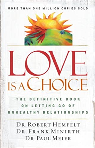christian books on codependency - Love is a Choice