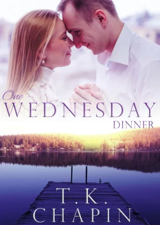 One Wednesday Dinner: Single Dad Romance Novel (A Contemporary Christian Fiction Romance) (Diamond Lake Series Book 7)